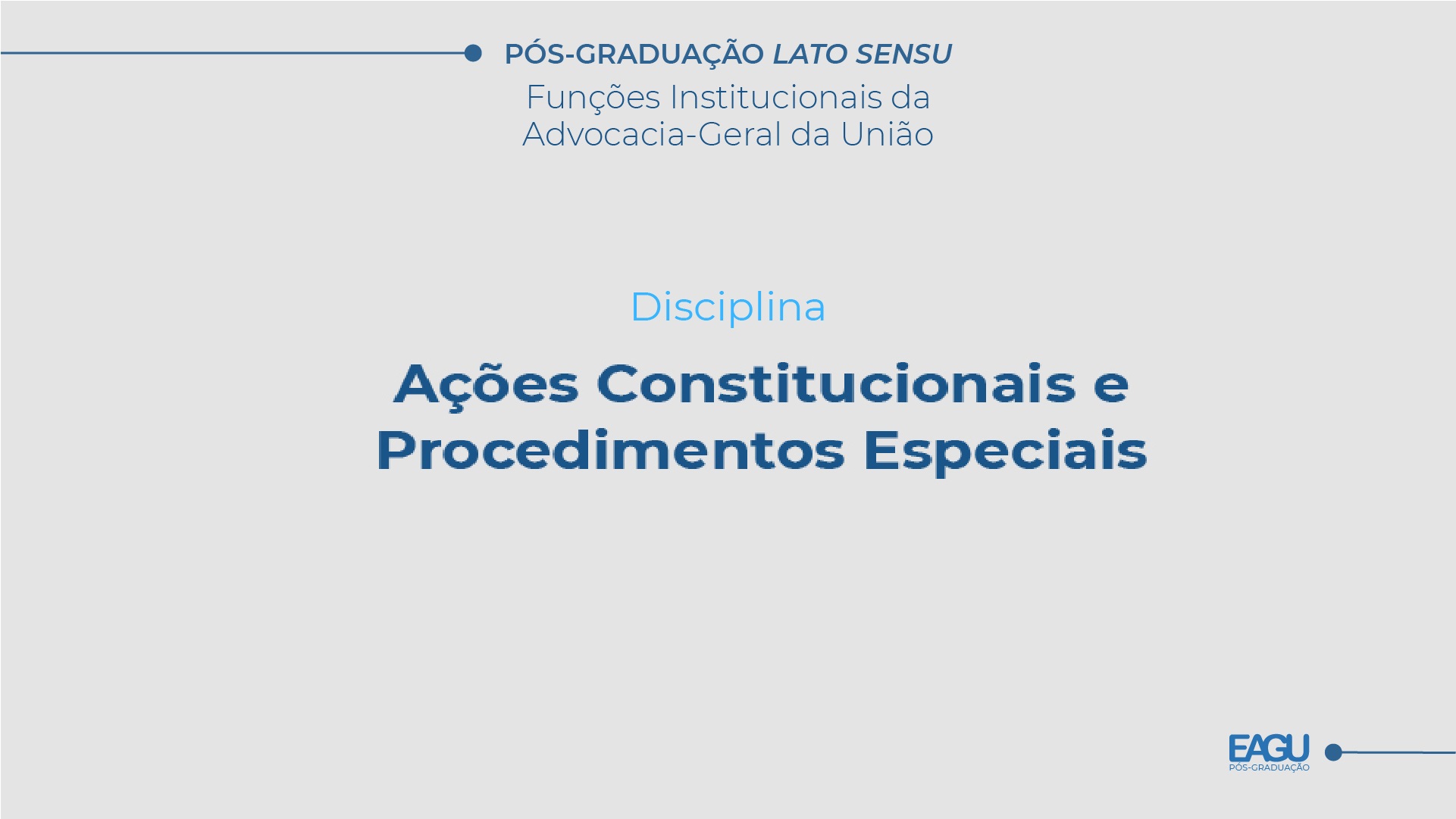 Ações Constitucionais e Procedimentos Especiais | Turma II