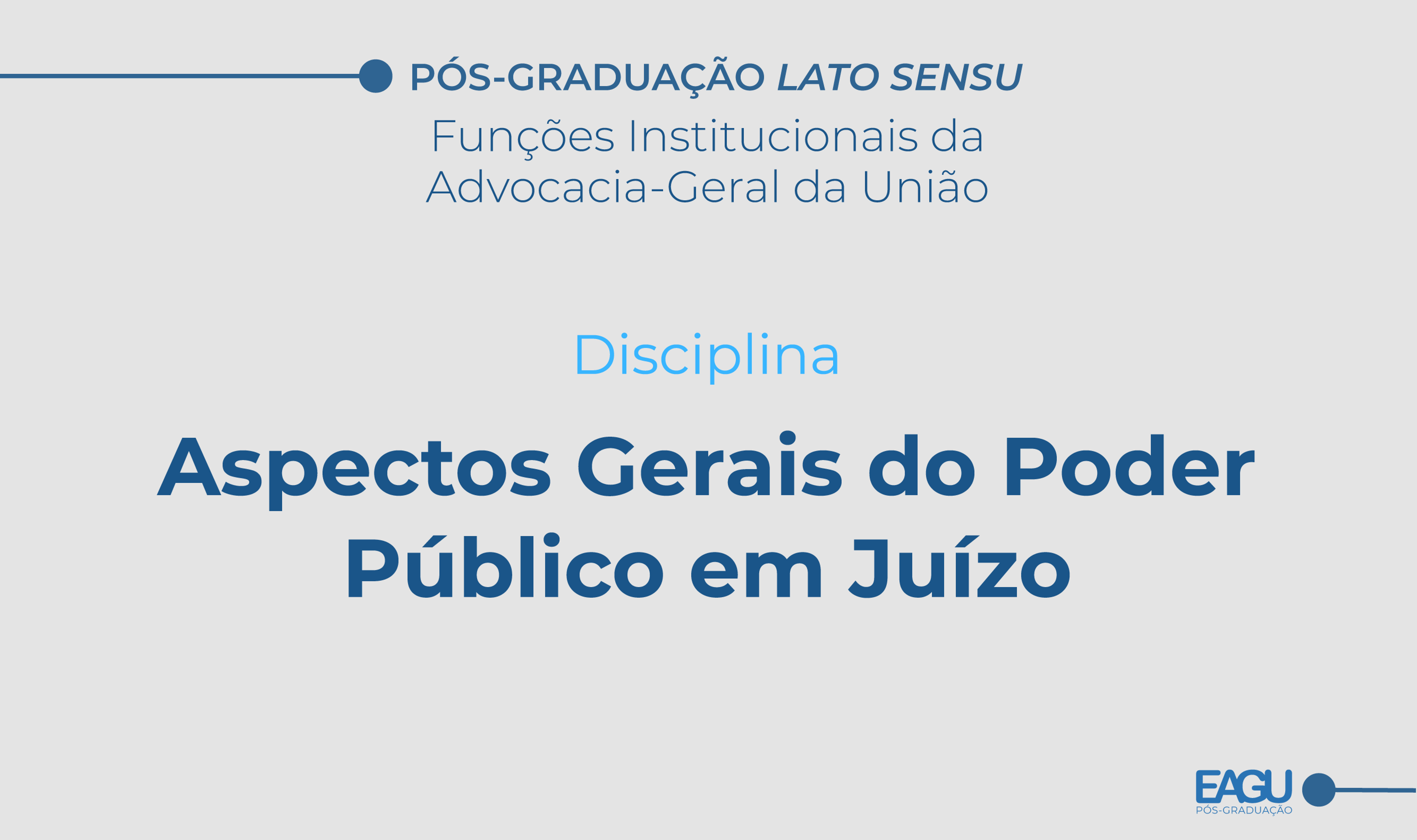 Aspectos Gerais do Poder Público em Juízo | Turma II-B