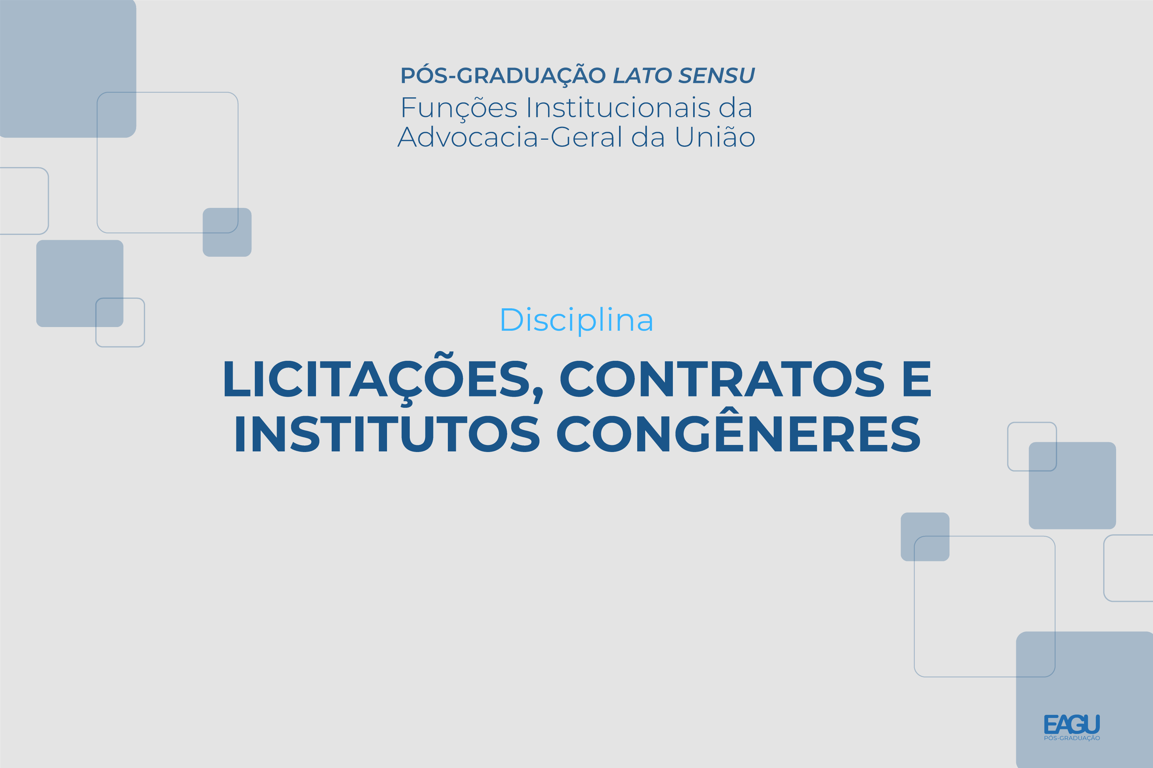 Licitações, Contratos e Institutos Congêneres I Turma II