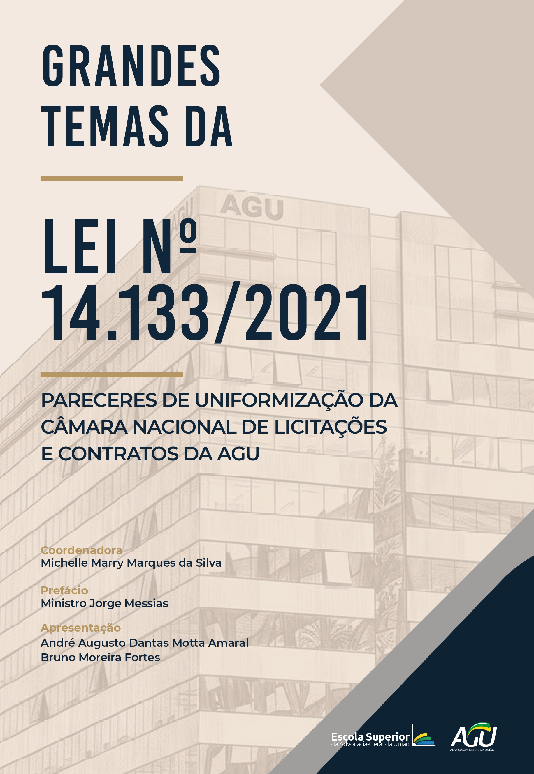 Banner do livro Grandes Temas da Lei nº 14.133/2021 - Pareceres de Uniformização da Câmara Nacional de Licitações e Contratos