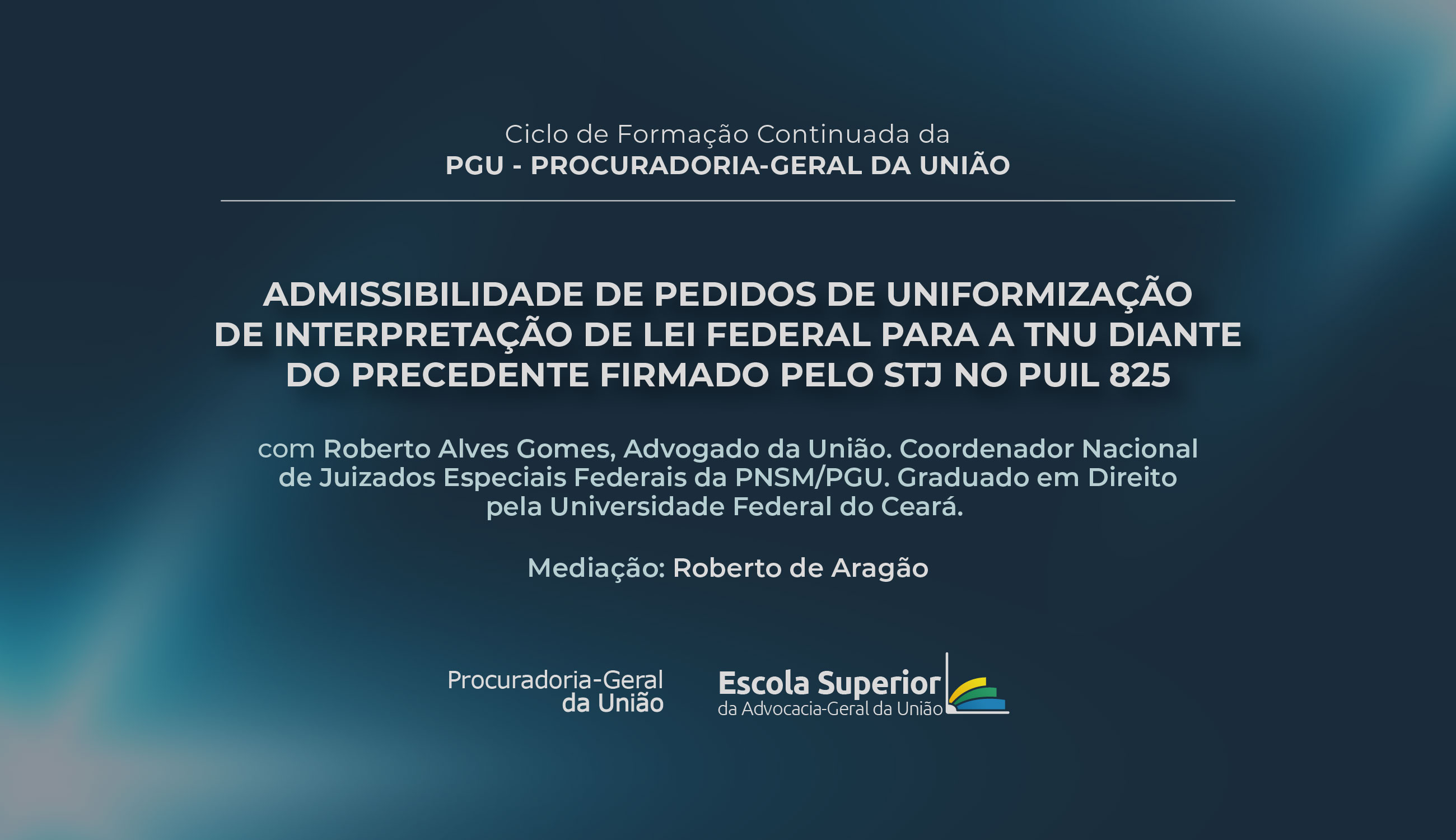 Admissibilidade de pedidos de uniformização de interpretação de lei federal para a TNU