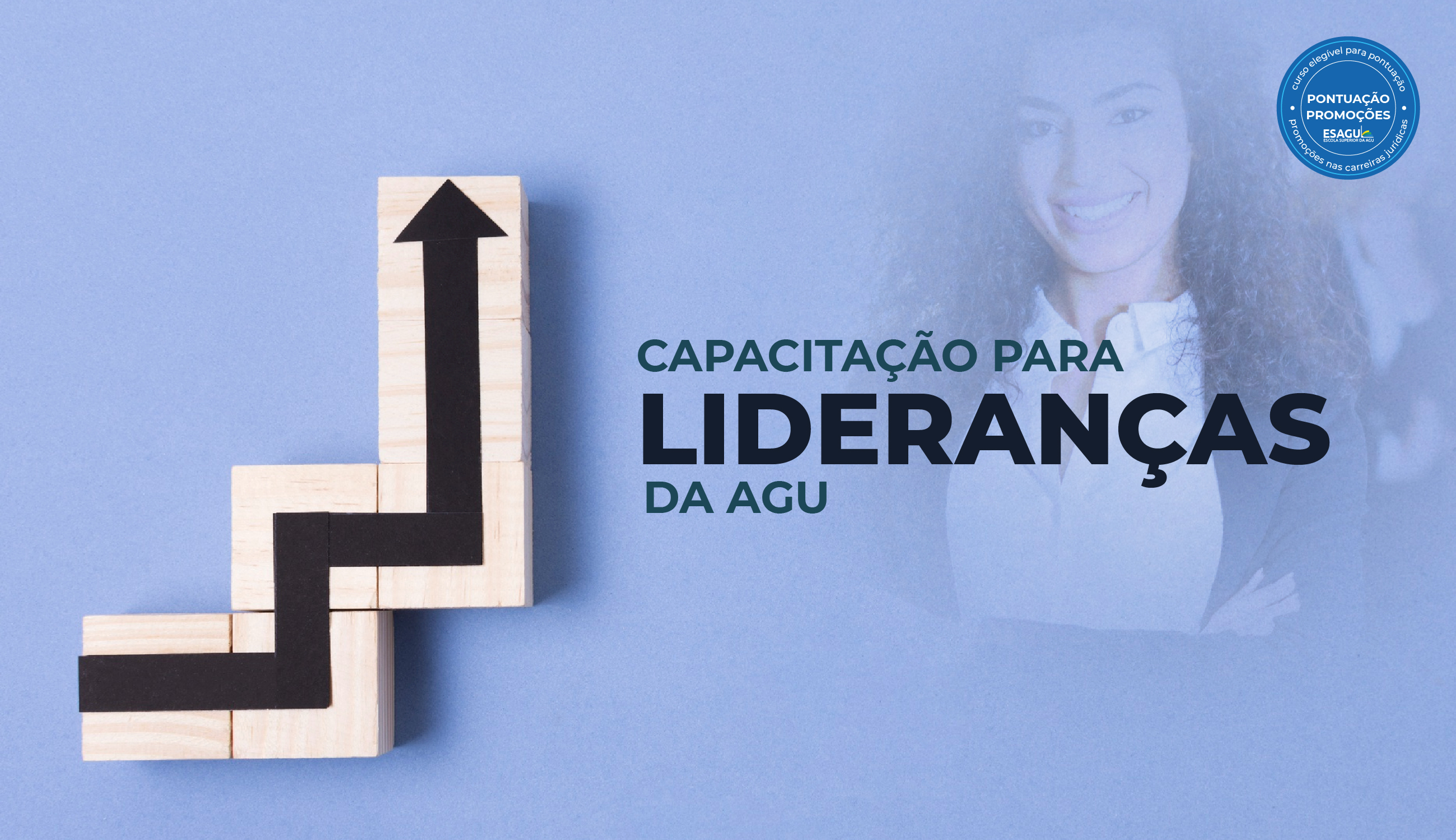 Capacitação para lideranças da AGU
