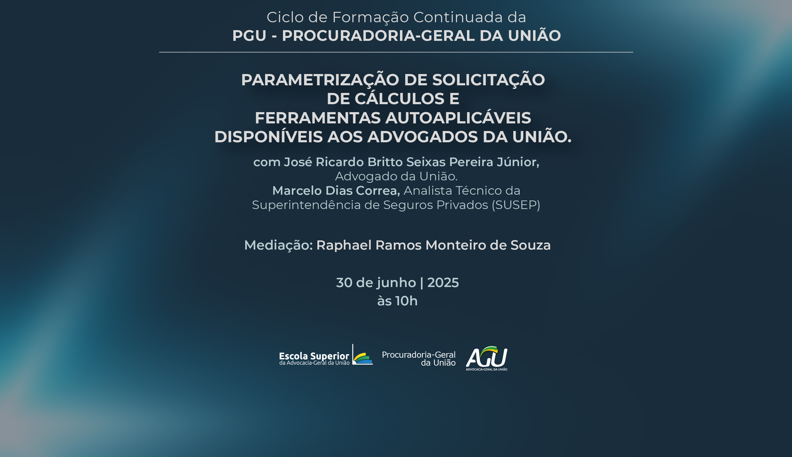 Parametrização de solicitação de cálculos e ferramentas autoaplicáveis disponíveis aos Advogados da União
