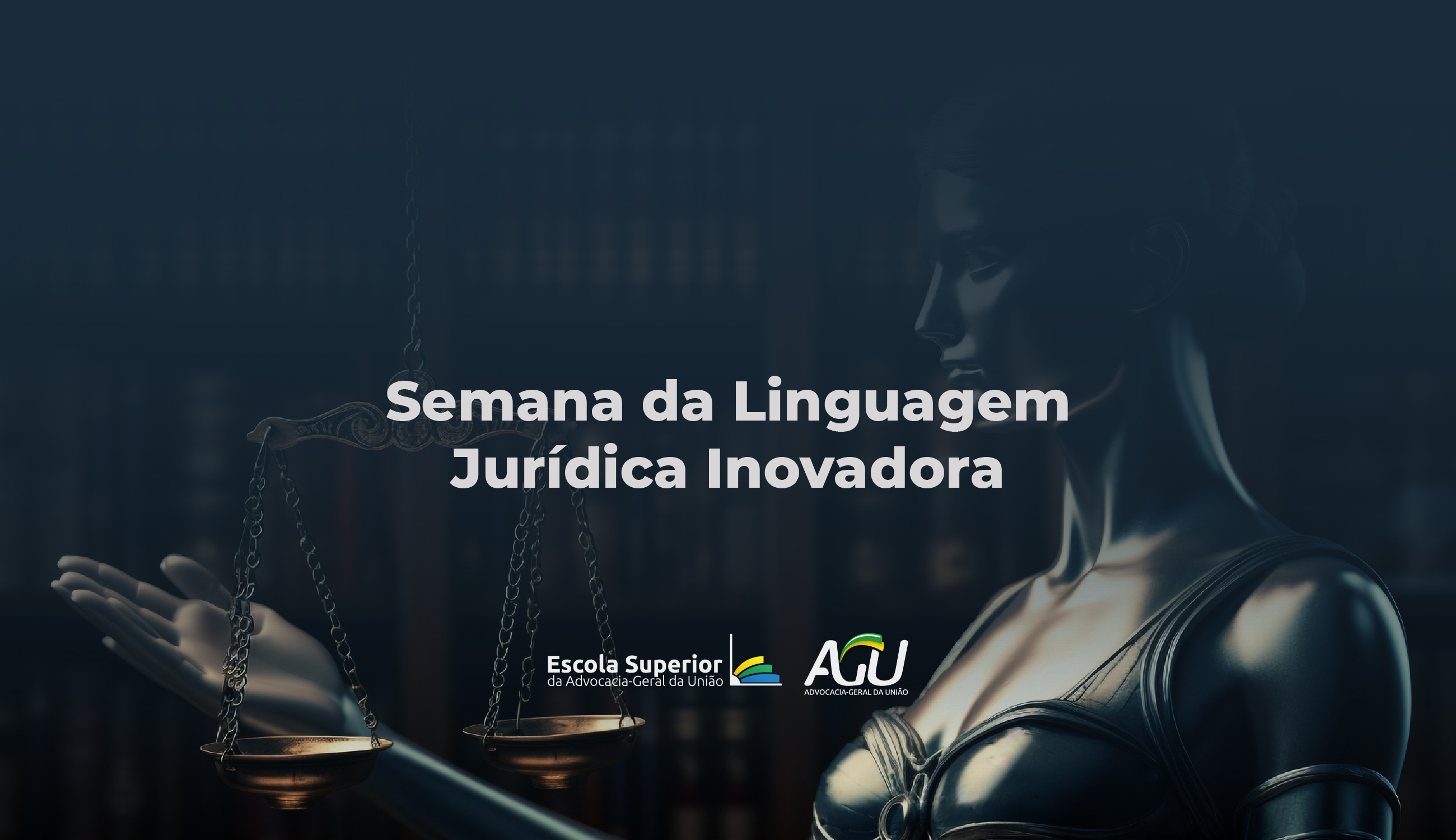Semana da Linguagem Jurídica Inovadora