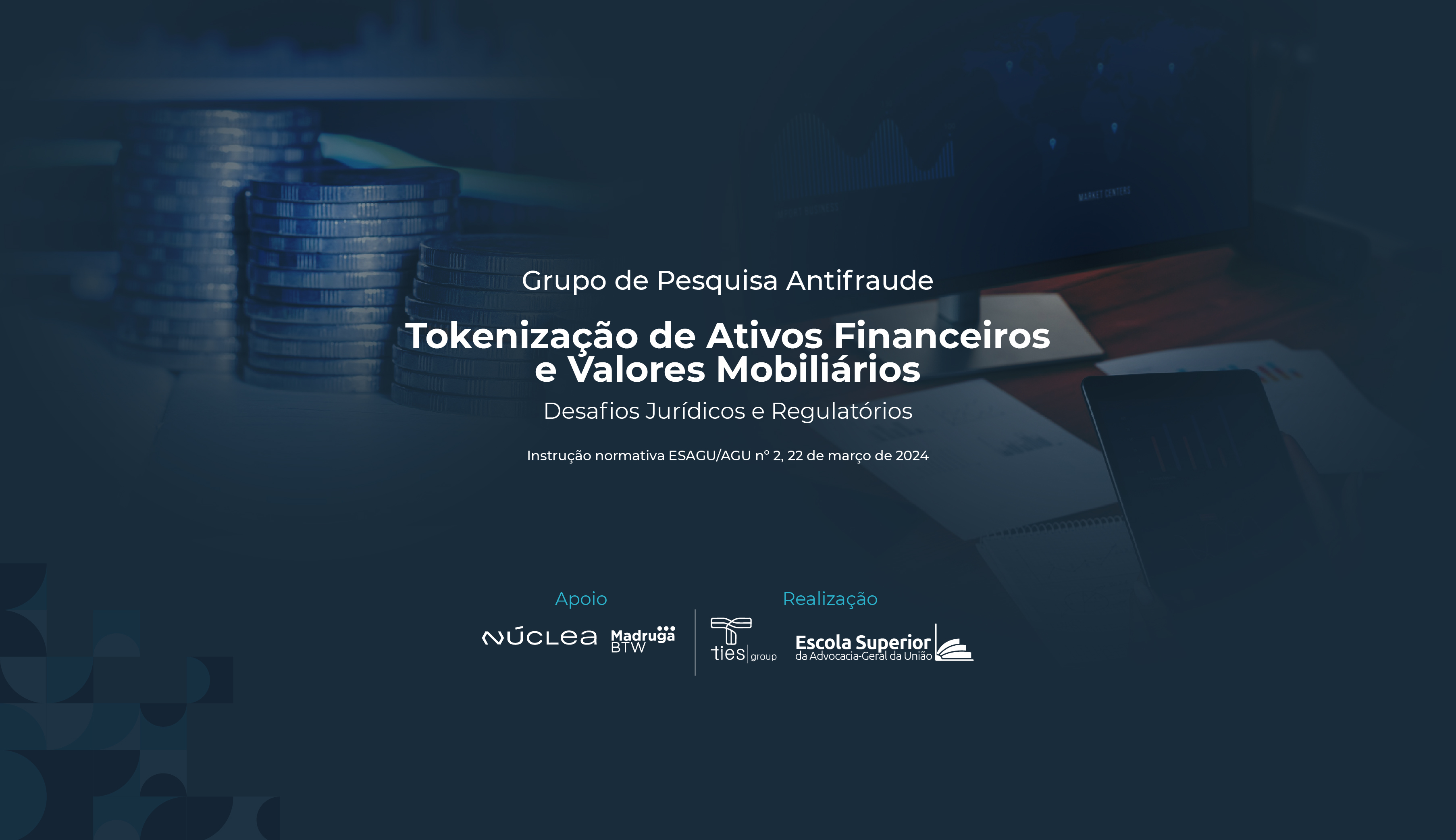 Seminário Tokenização de Ativos Financeiros e Valores Mobiliários: Desafios Jurídicos e Regulatórios