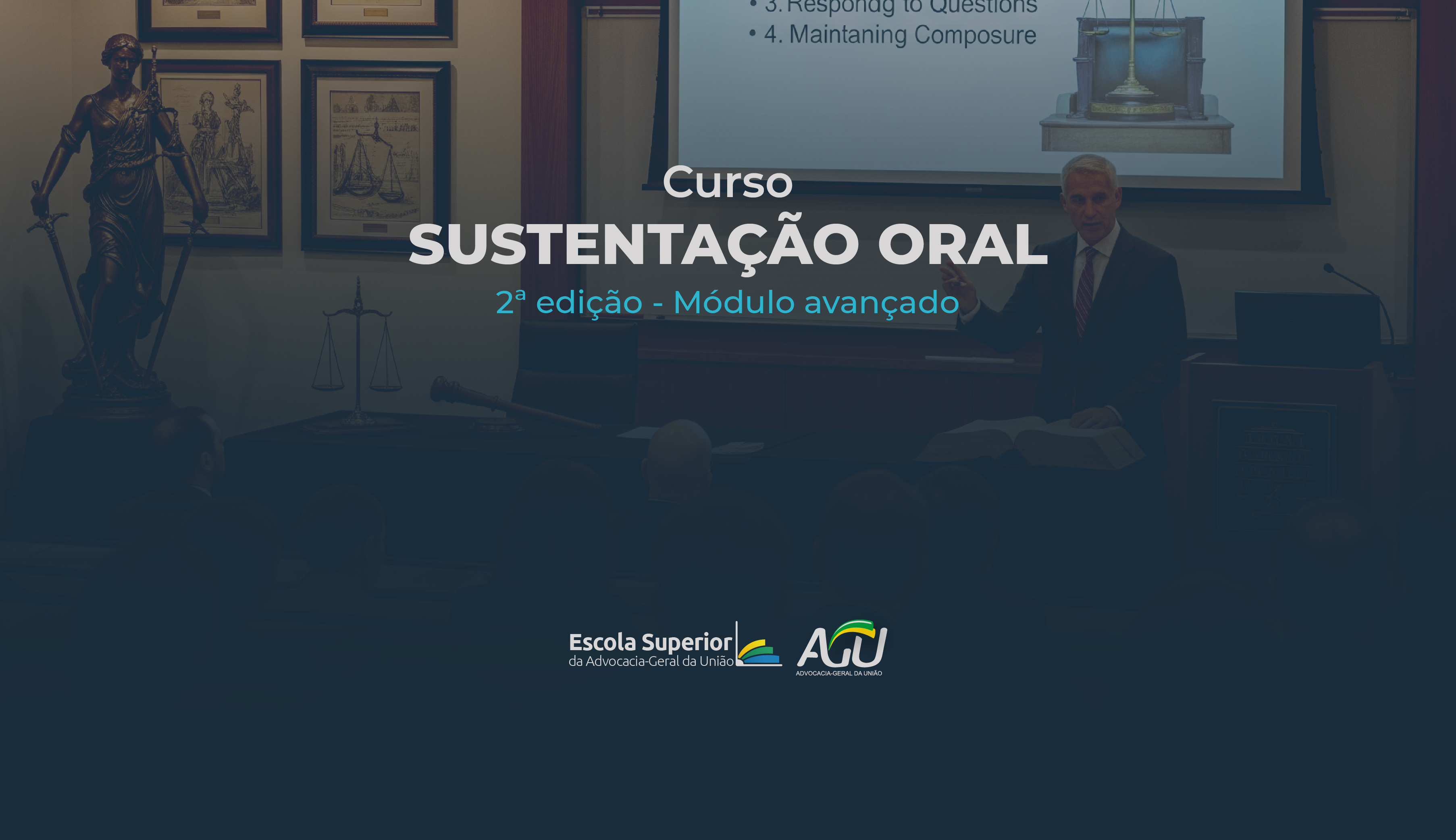Curso de Sustentação Oral - 2ª Edição - Módulo Avançado