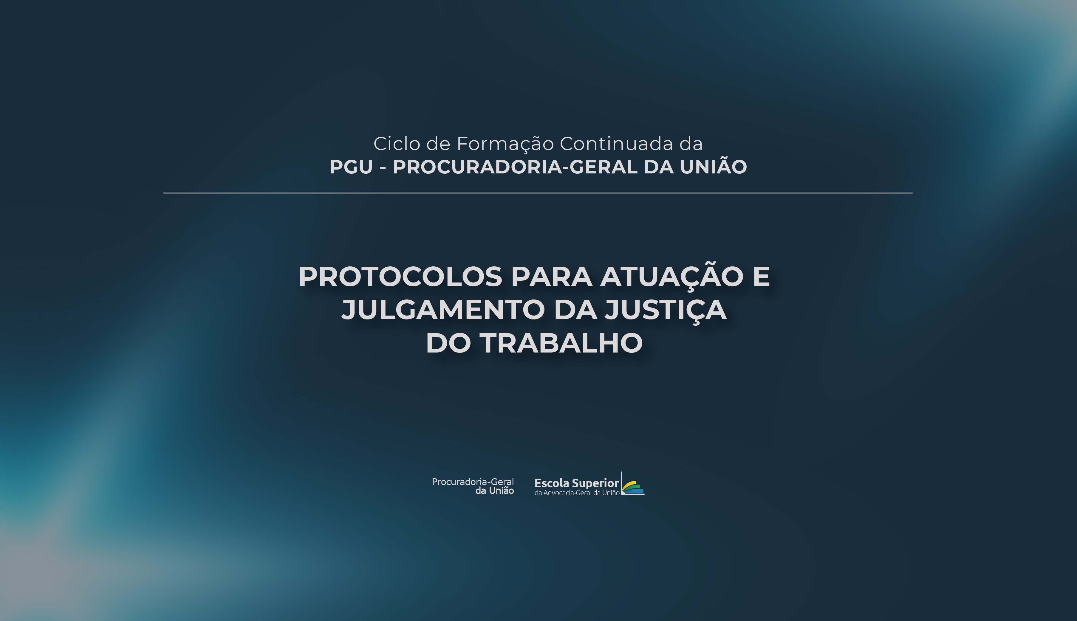 Protocolos para Atuação e Julgamento da Justiça do Trabalho