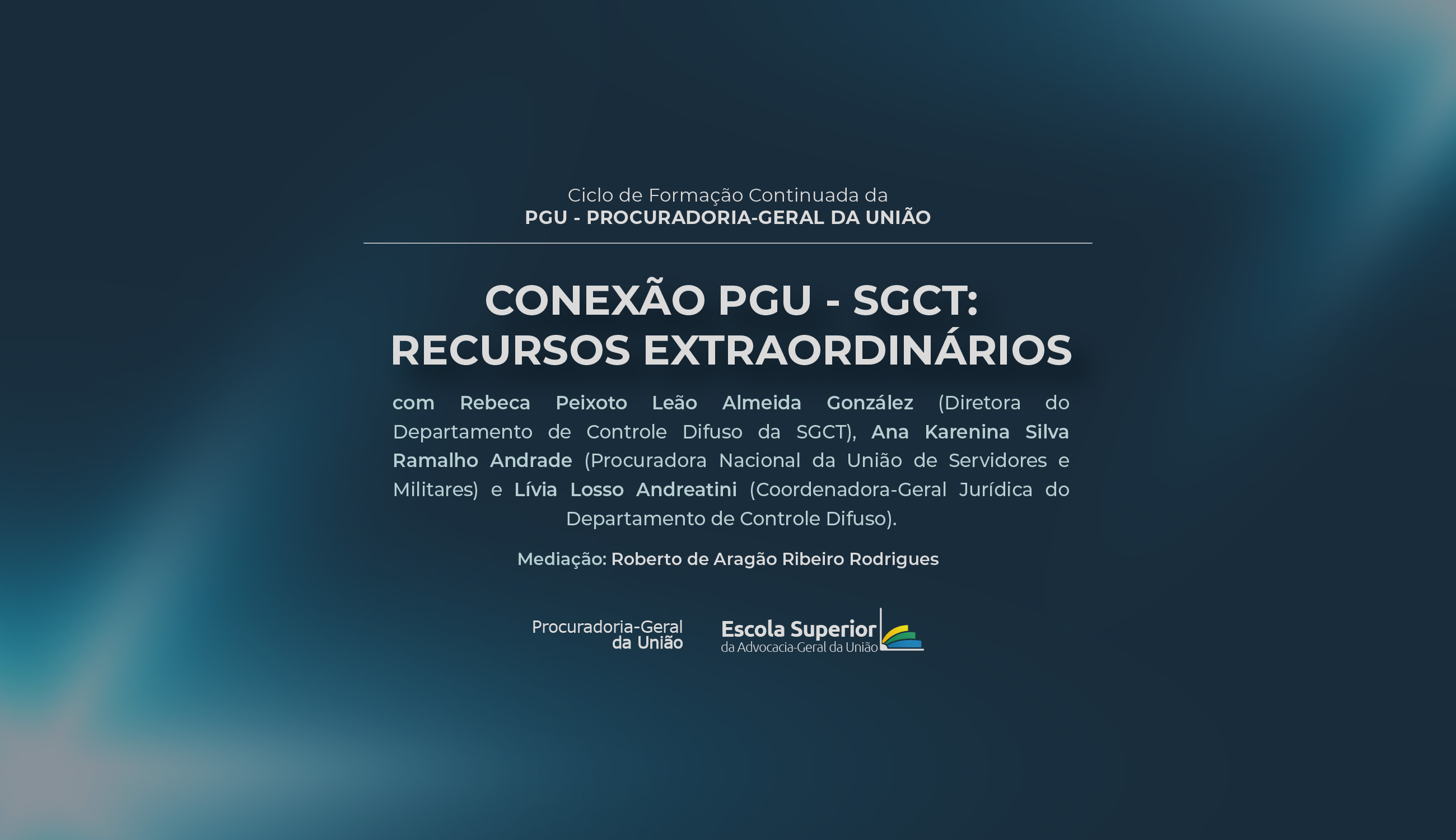Conexão PGU - SGCT: Recursos extraordinários