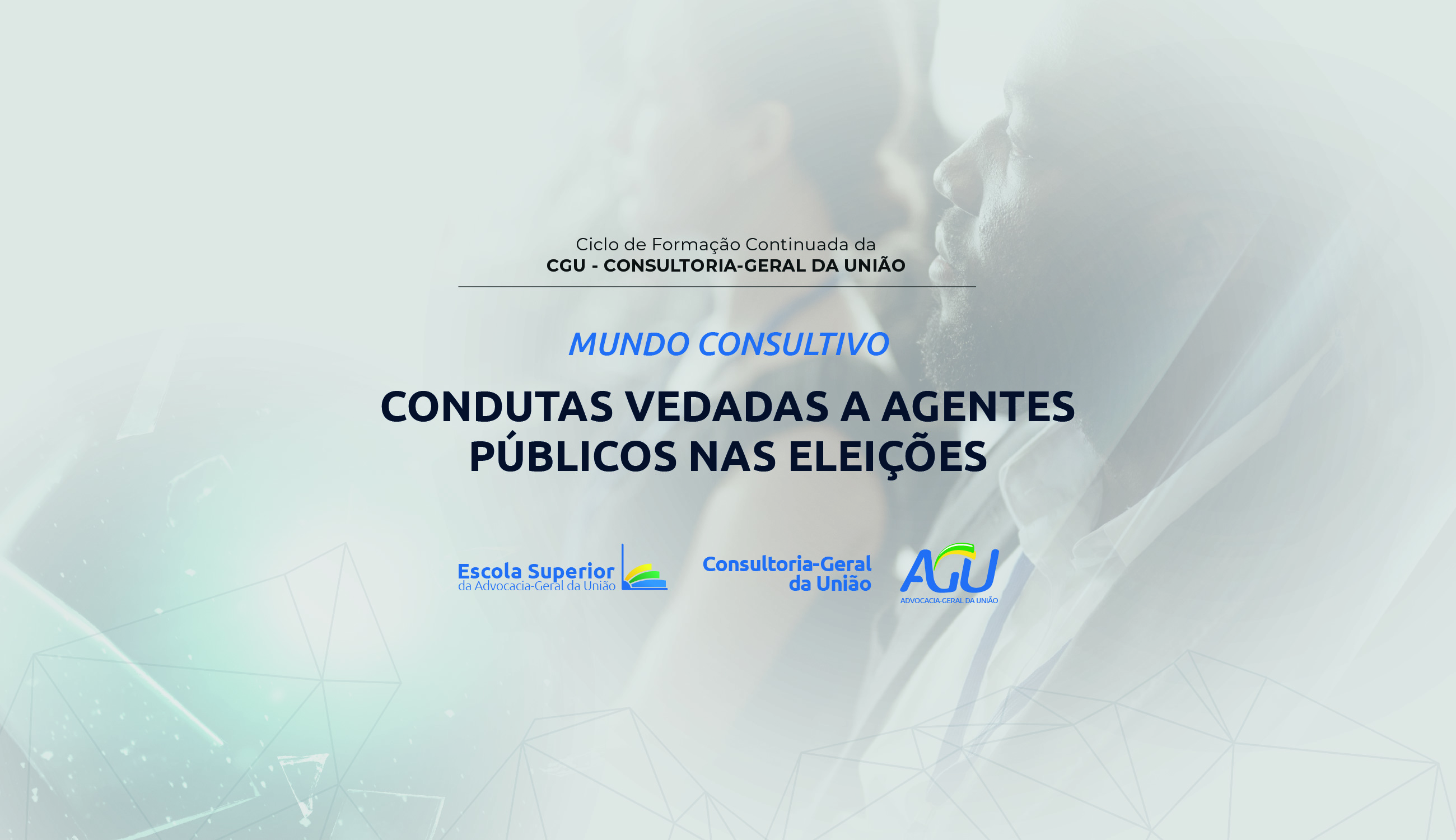Condutas vedadas a agentes públicos nas eleições