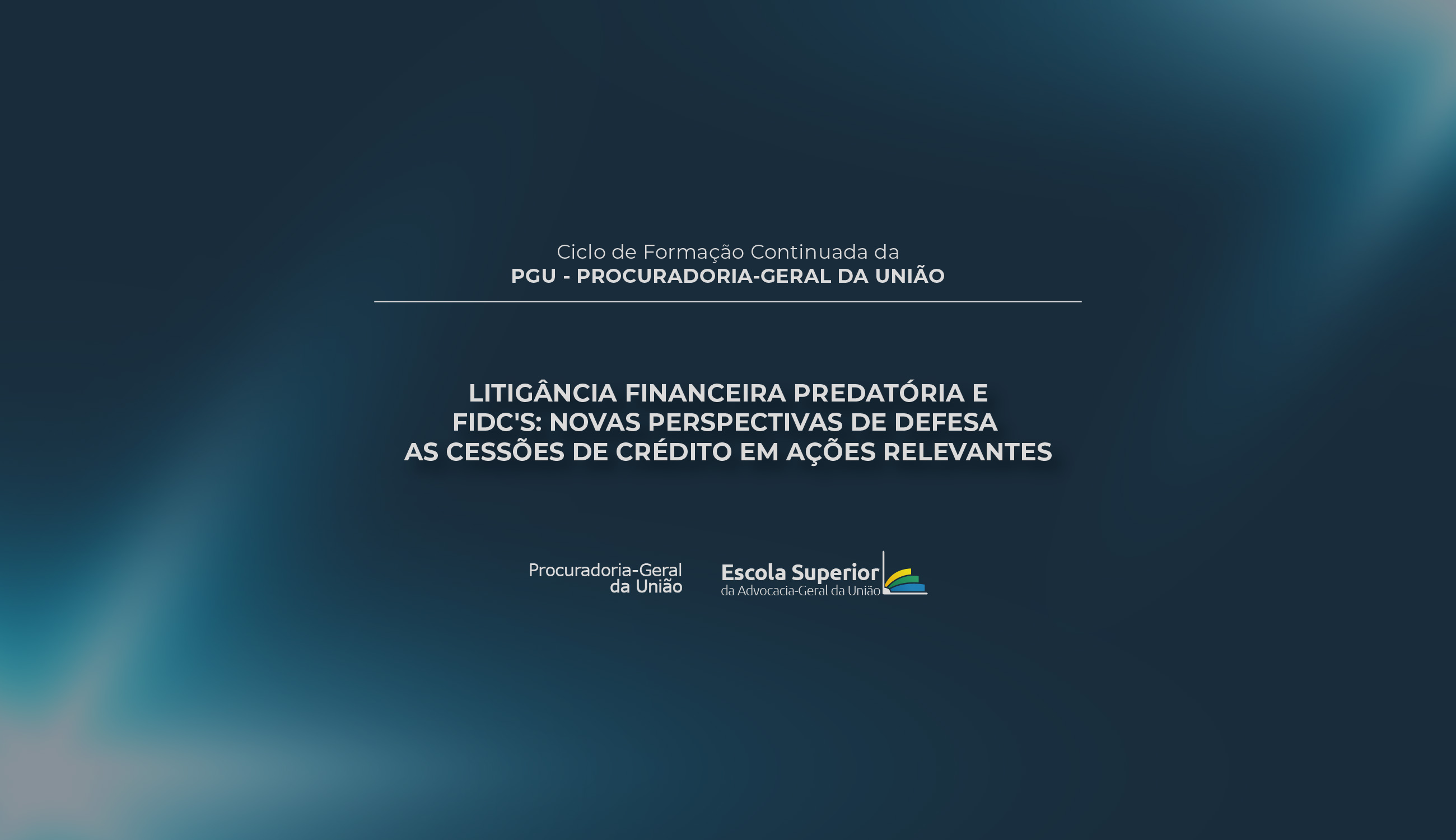 Litigância Financeira Predatória e FIDC's
