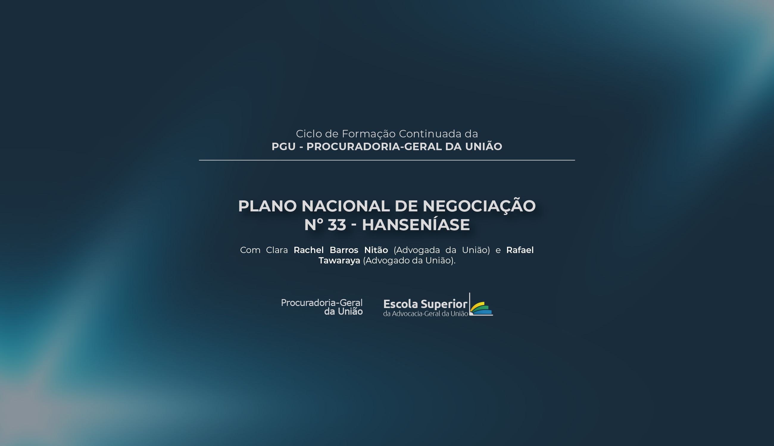 Plano Nacional de Negociação nº 33 - Hanseníase