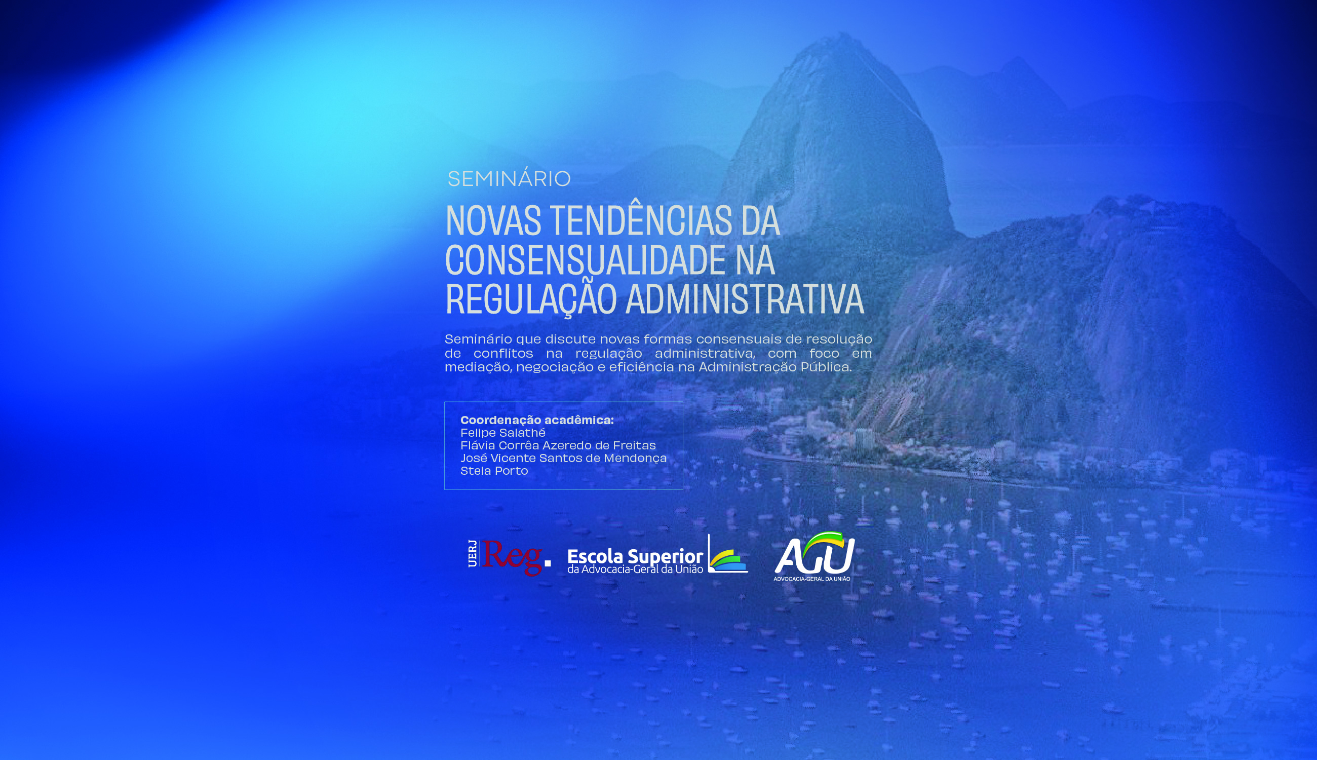 Novas Tendências da Consensualidade na Regulação Administrativa
