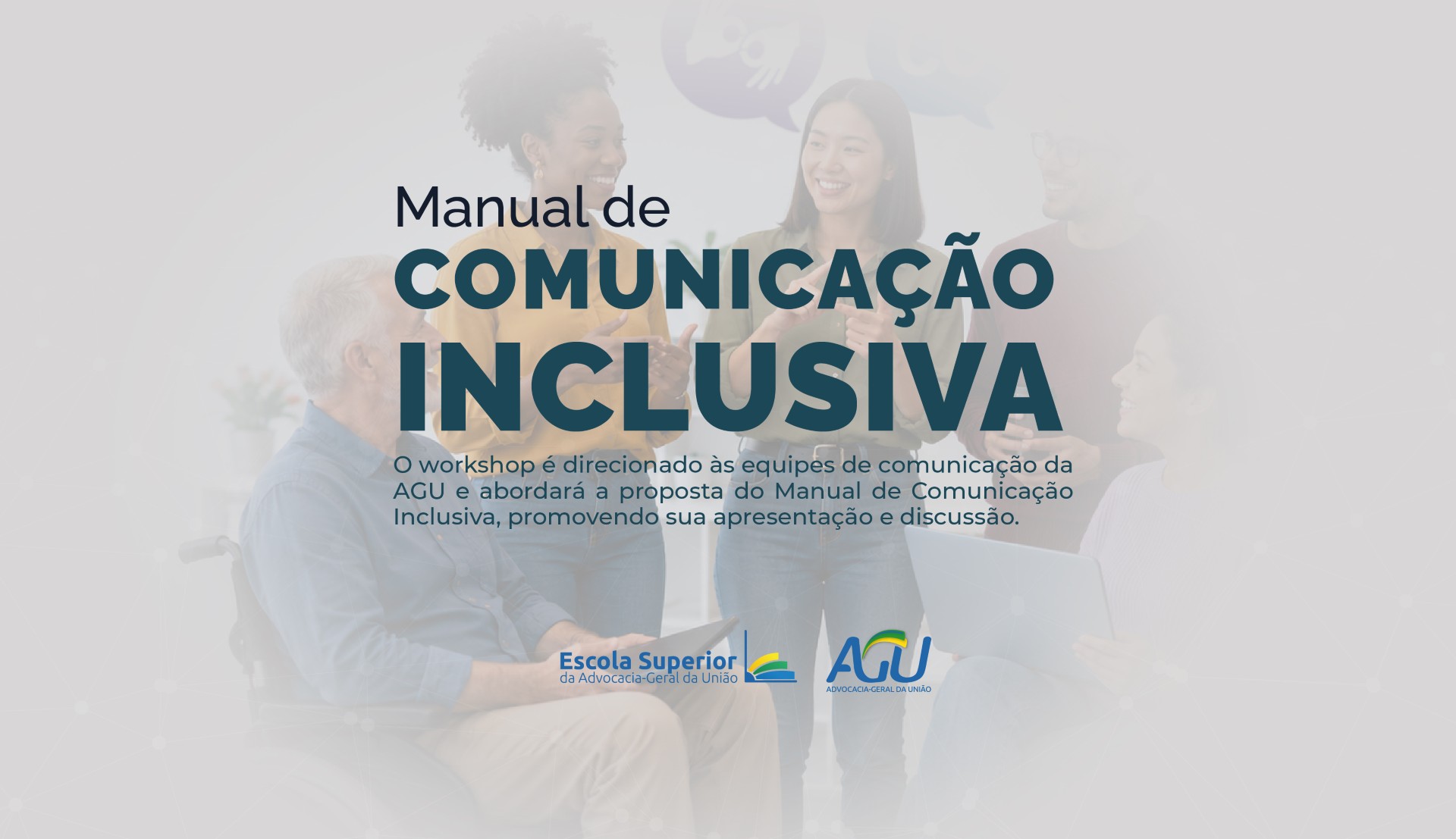 Workshop - Manual de Comunicação Inclusiva