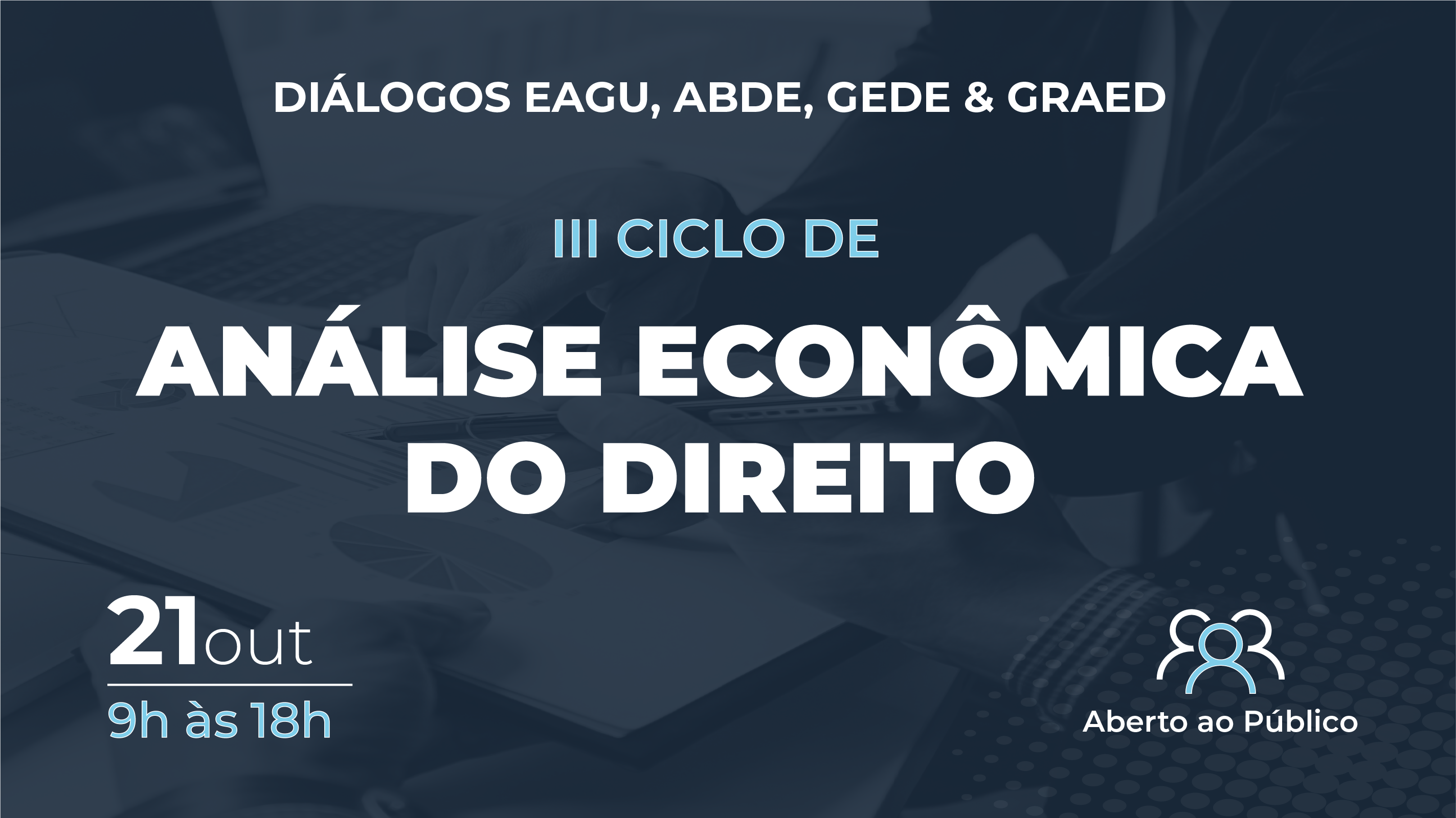 III Ciclo de Análise Econômica do Direito